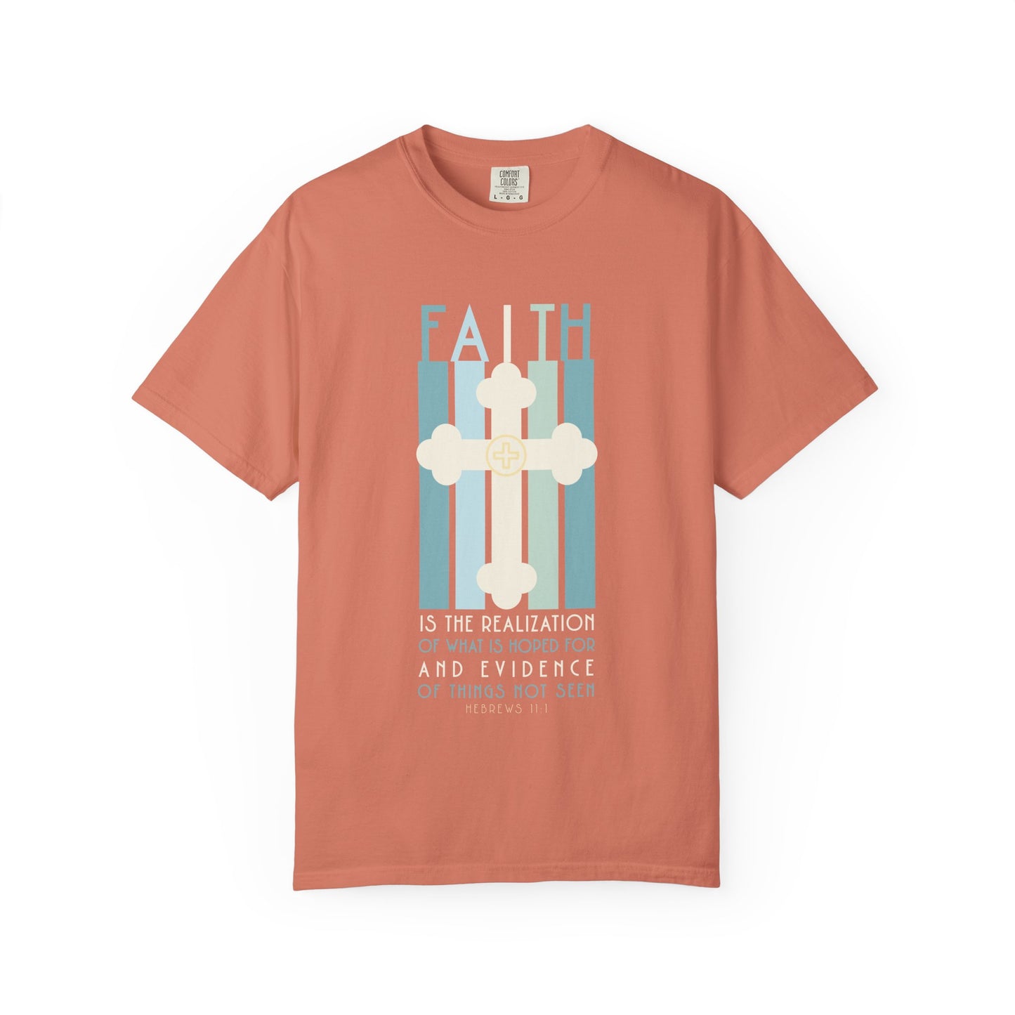 Hebrews 11:1 Faith Graphic T-Shirt