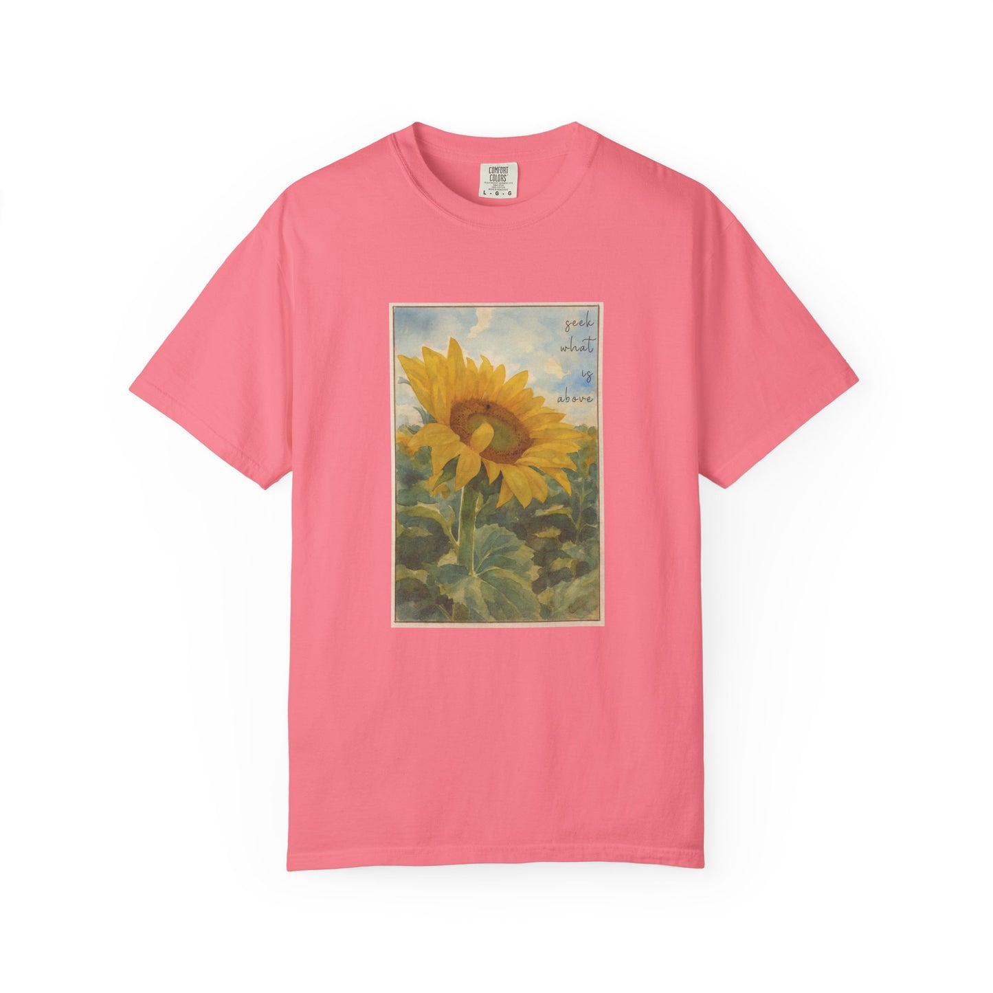Sunflower (Seek what is Above) Watercolor T-Shirt
