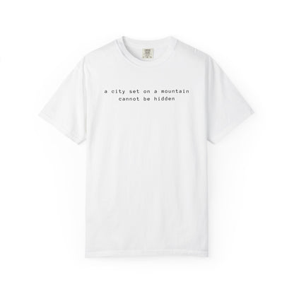Matthew 5:14 - A City Set on a Mountain - Graphic T-Shirt