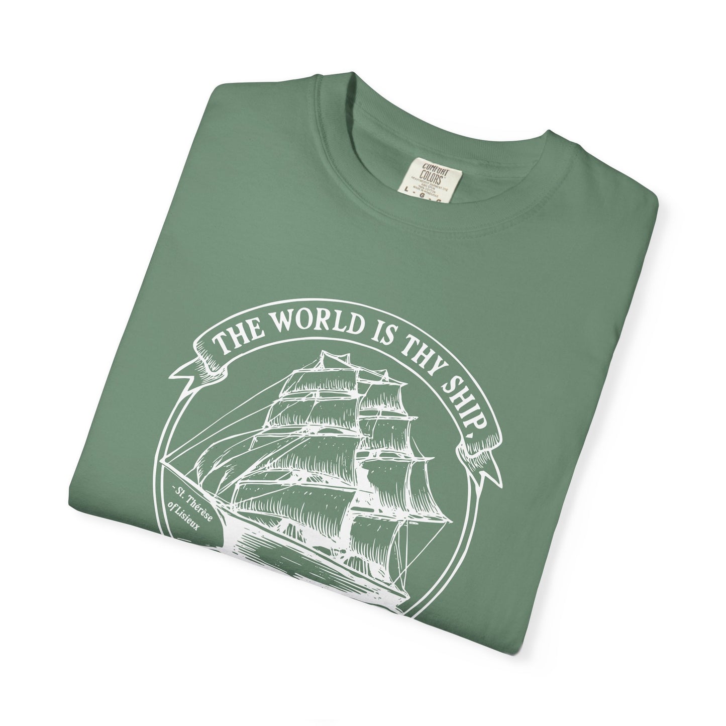 Saint Thérèse of Lisieux - World is Thy Ship - Graphic T-Shirt