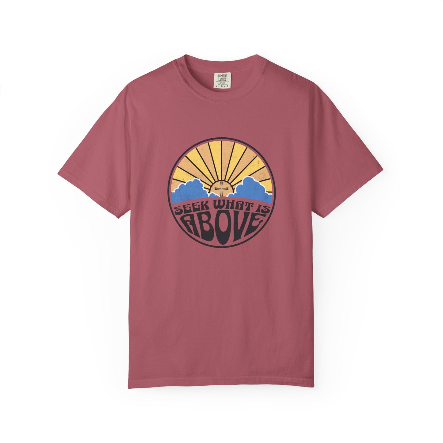 Seek What is Above Graphic T-Shirt