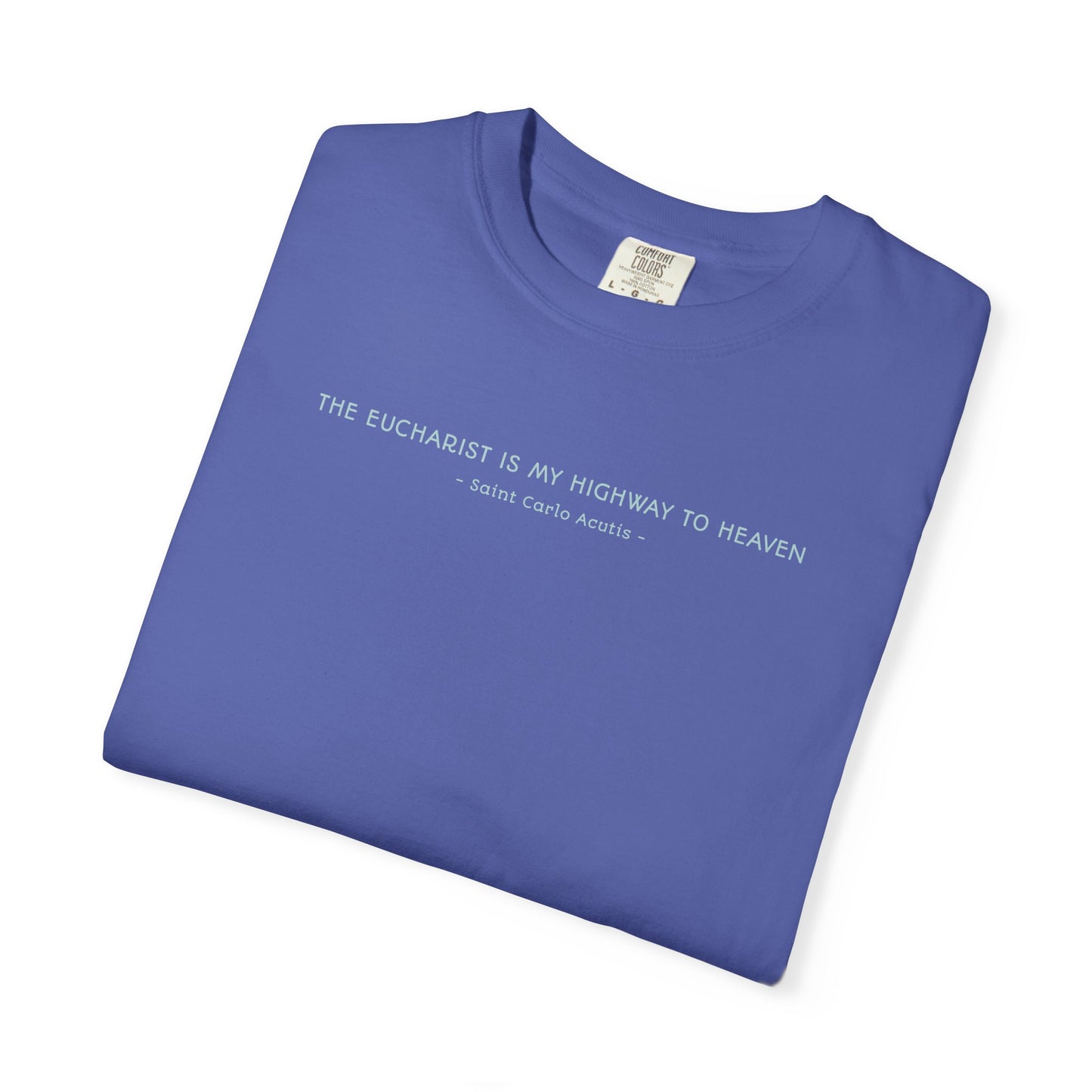 Saint Carlo Acutis - Eucharist Highway to Heaven - Graphic T-Shirt