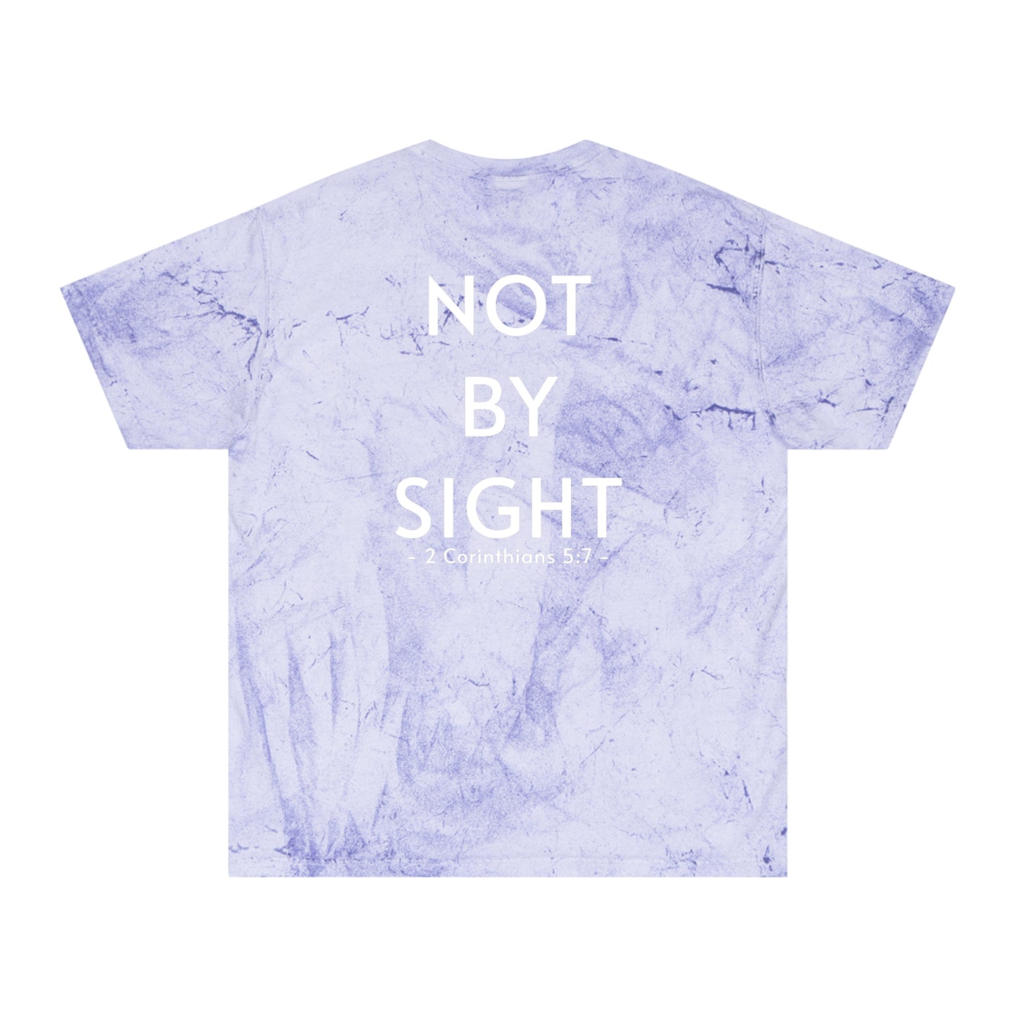 2 Corinthians 5:7 - We Walk By Faith - Tye Dye Version T-Shirt