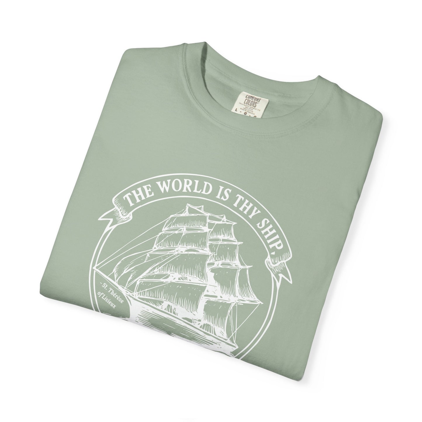 Saint Thérèse of Lisieux - World is Thy Ship - Graphic T-Shirt