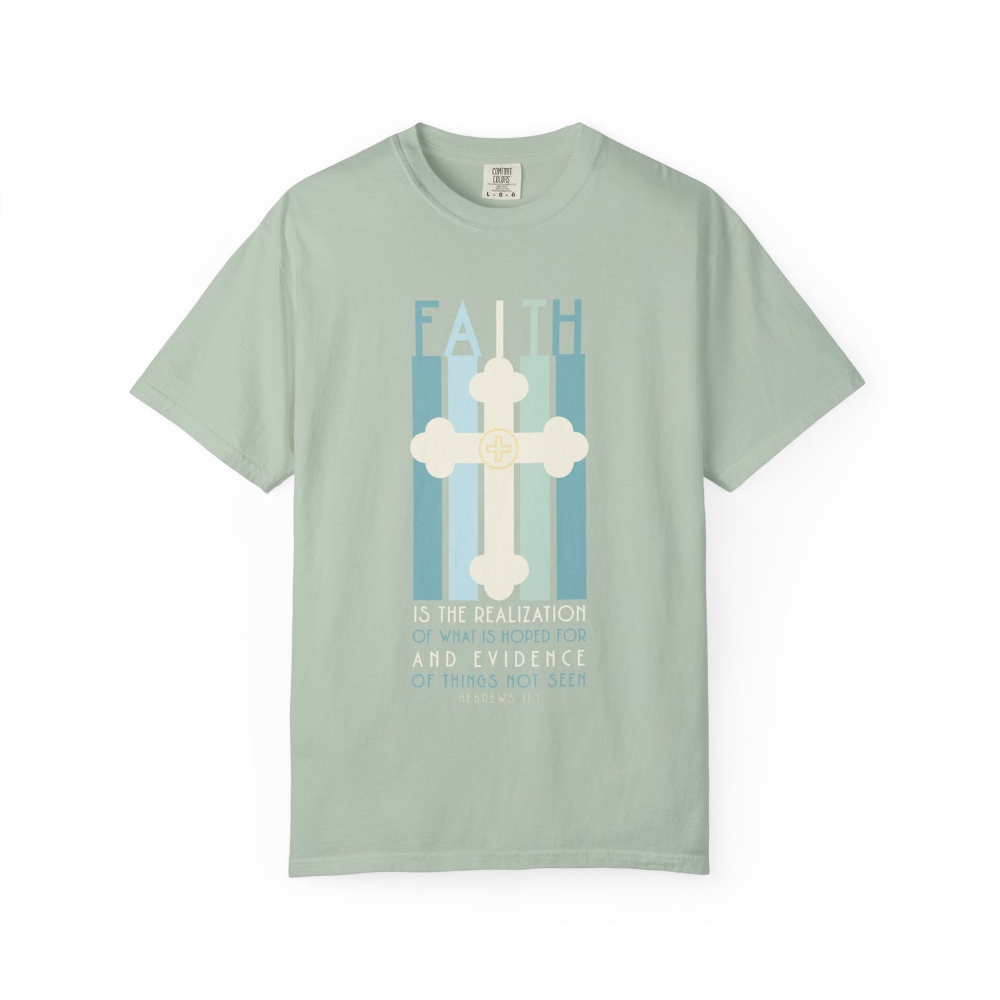 Hebrews 11:1 Faith Graphic T-Shirt
