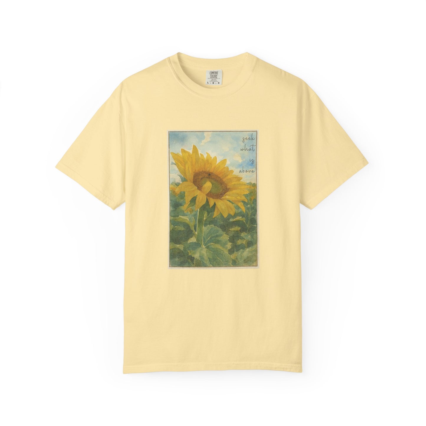 Sunflower (Seek what is Above) Watercolor T-Shirt
