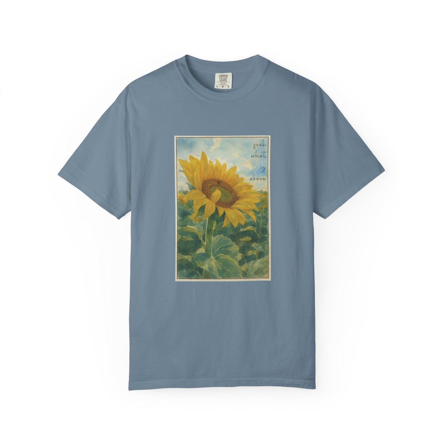 Sunflower (Seek what is Above) Watercolor T-Shirt