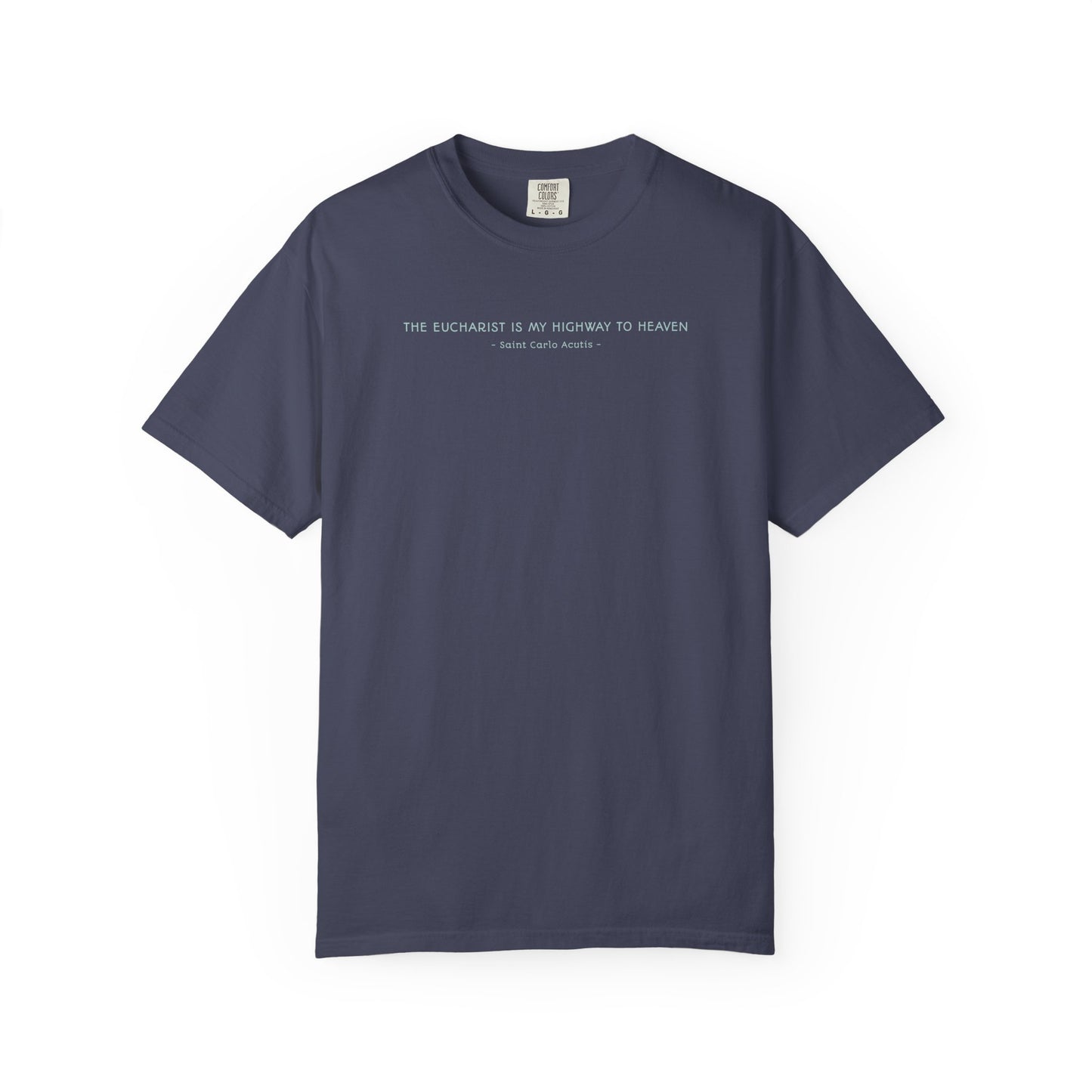 Saint Carlo Acutis - Eucharist Highway to Heaven - Graphic T-Shirt