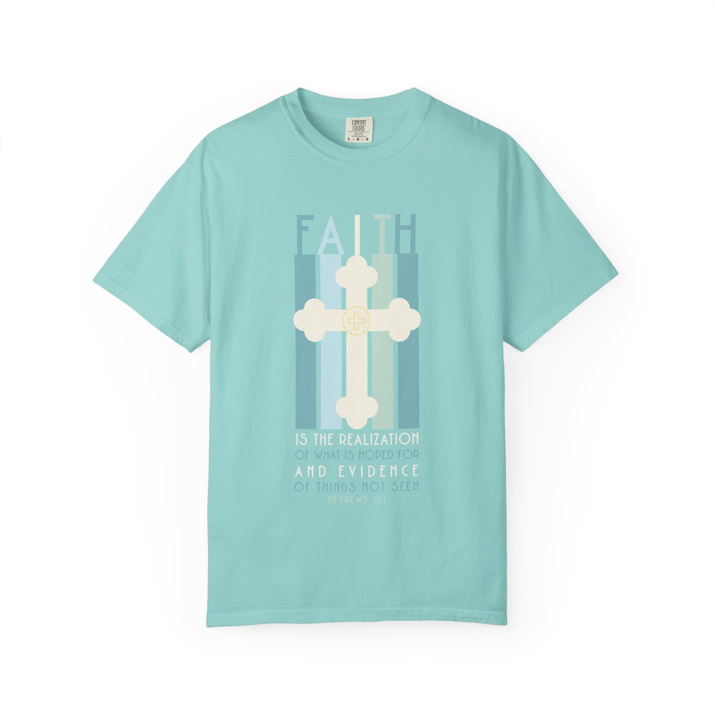 Hebrews 11:1 Faith Graphic T-Shirt