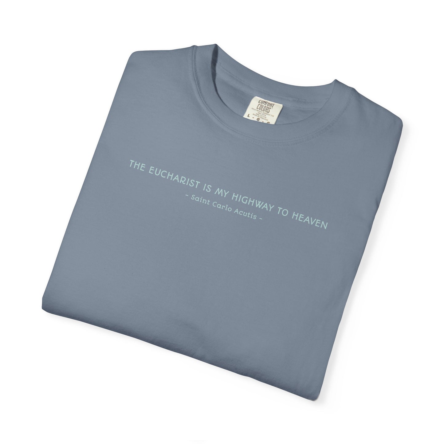 Saint Carlo Acutis - Eucharist Highway to Heaven - Graphic T-Shirt