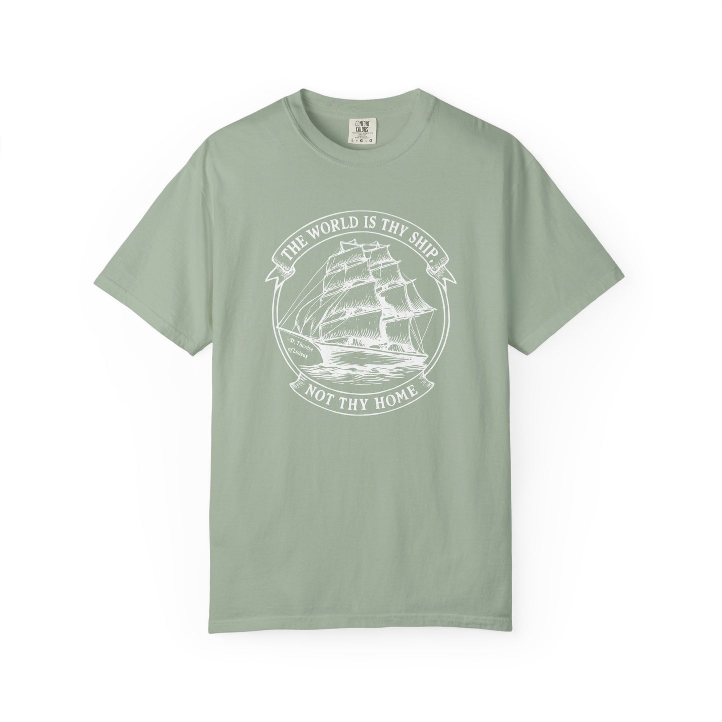 Saint Thérèse of Lisieux - World is Thy Ship - Graphic T-Shirt