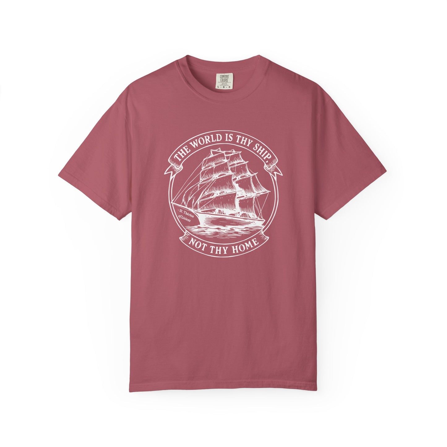 Saint Thérèse of Lisieux - World is Thy Ship - Graphic T-Shirt