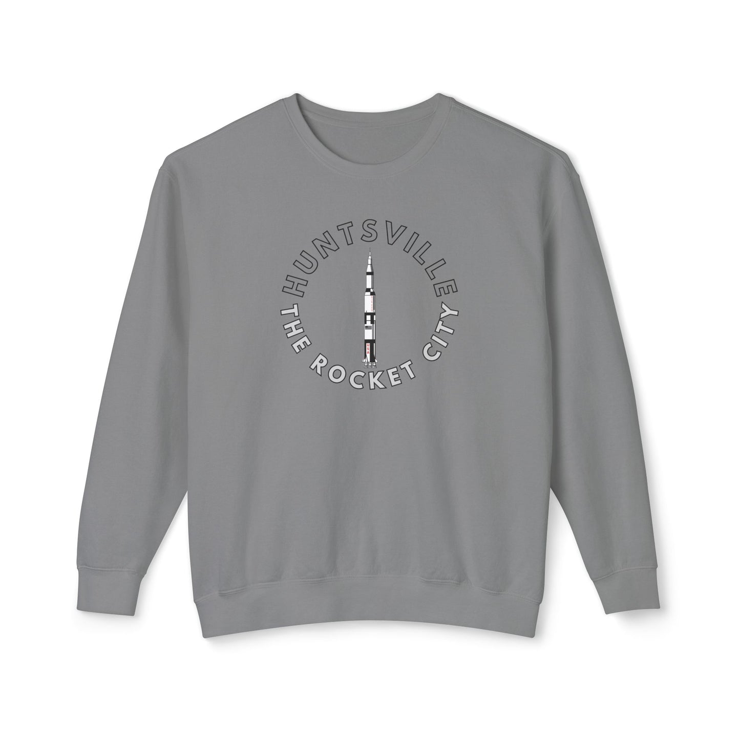 Huntsville - The Rocket City - Lightweight Sweatshirt