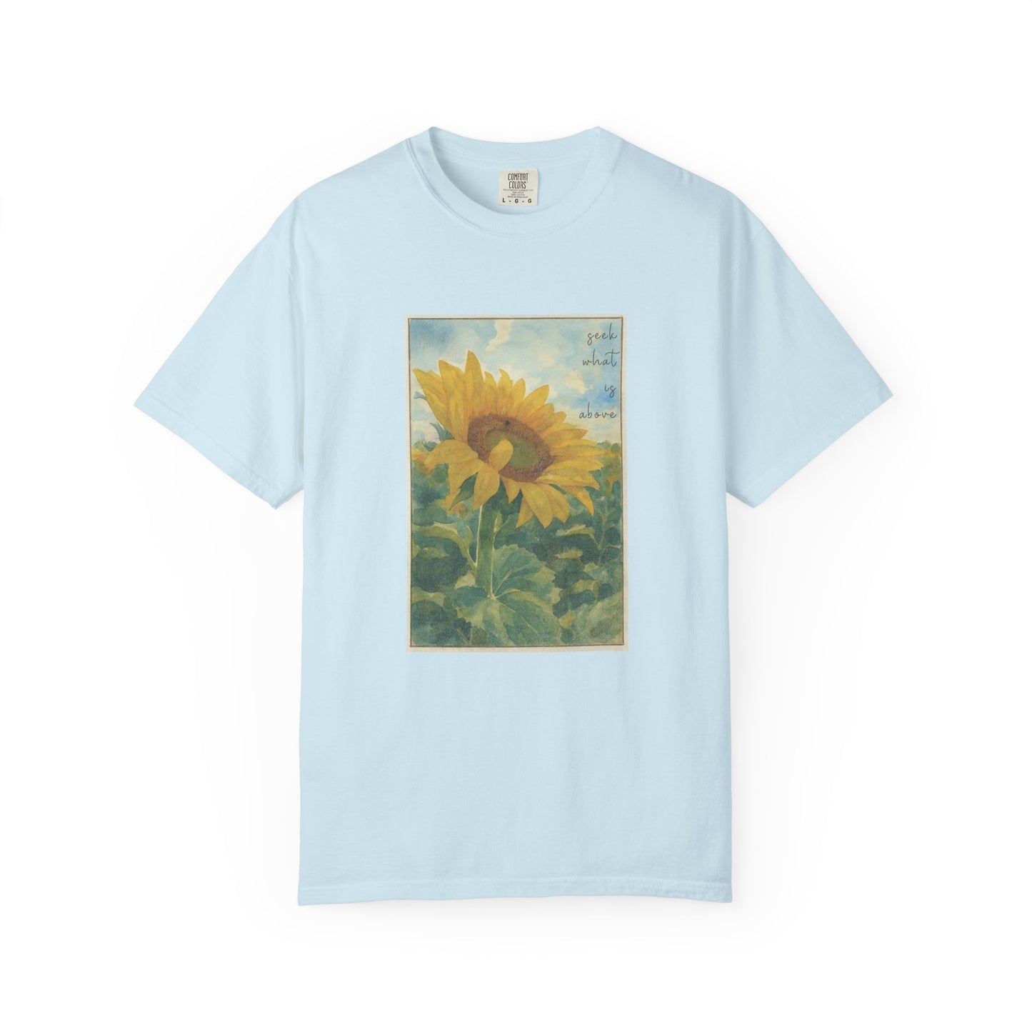 Sunflower (Seek what is Above) Watercolor T-Shirt