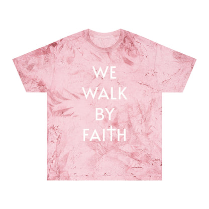 2 Corinthians 5:7 - We Walk By Faith - Tye Dye Version T-Shirt