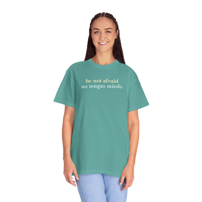Be Not Afraid / No Tengas Miedo Bilingual T-Shirt