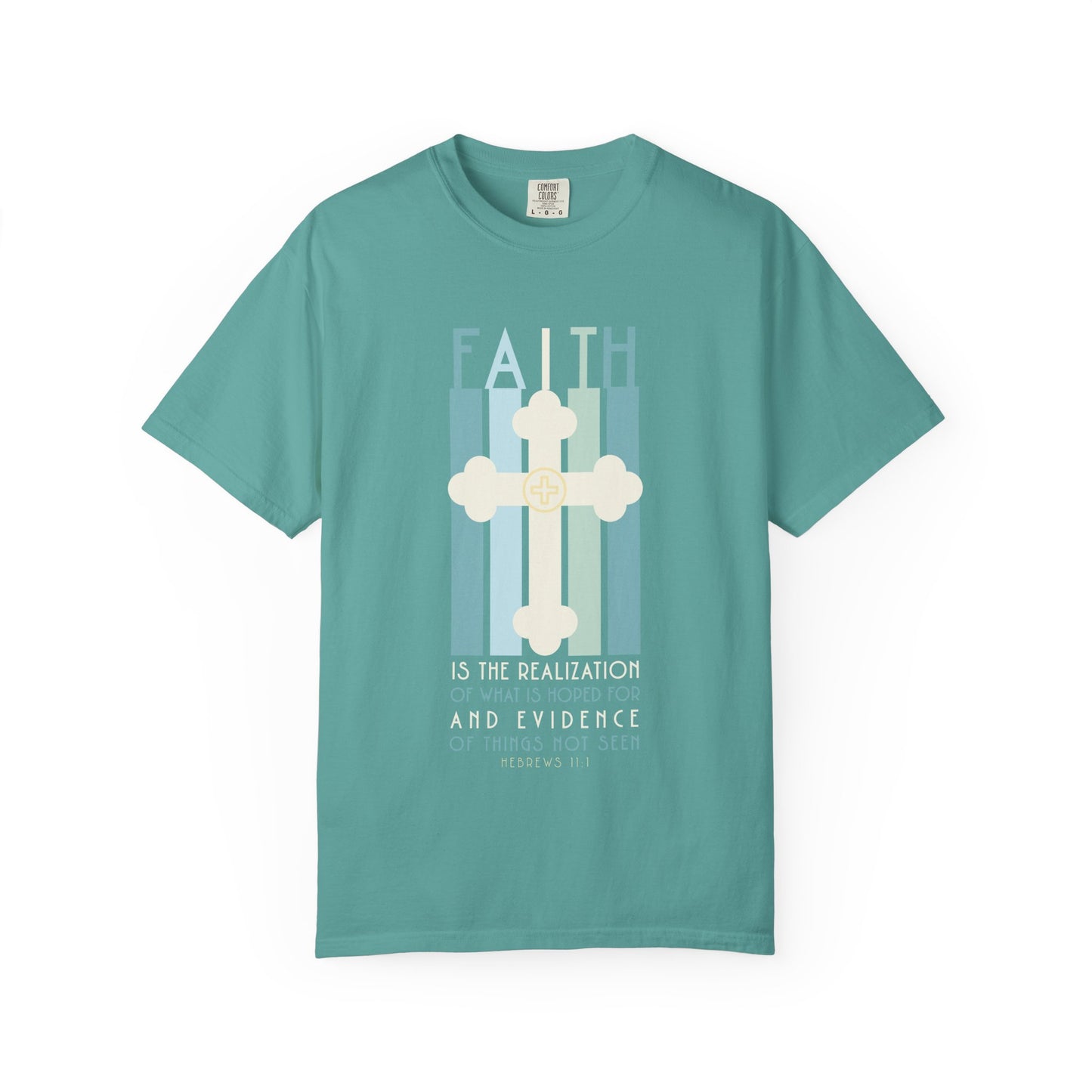 Hebrews 11:1 Faith Graphic T-Shirt