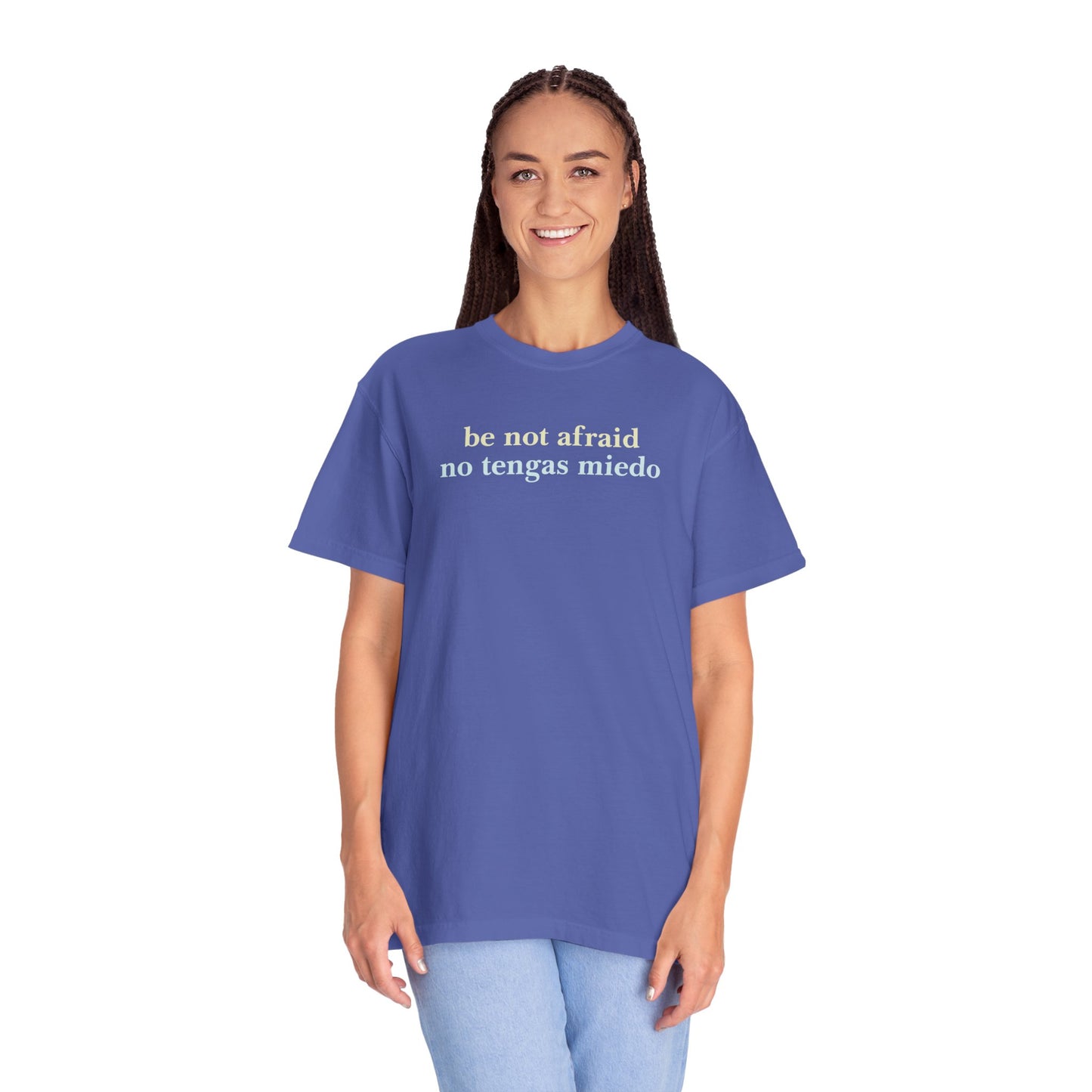 Be Not Afraid / No Tengas Miedo Bilingual T-Shirt