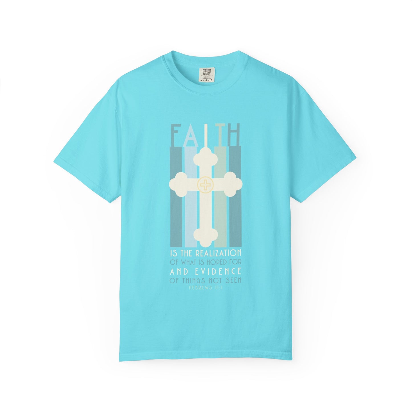 Hebrews 11:1 Faith Graphic T-Shirt