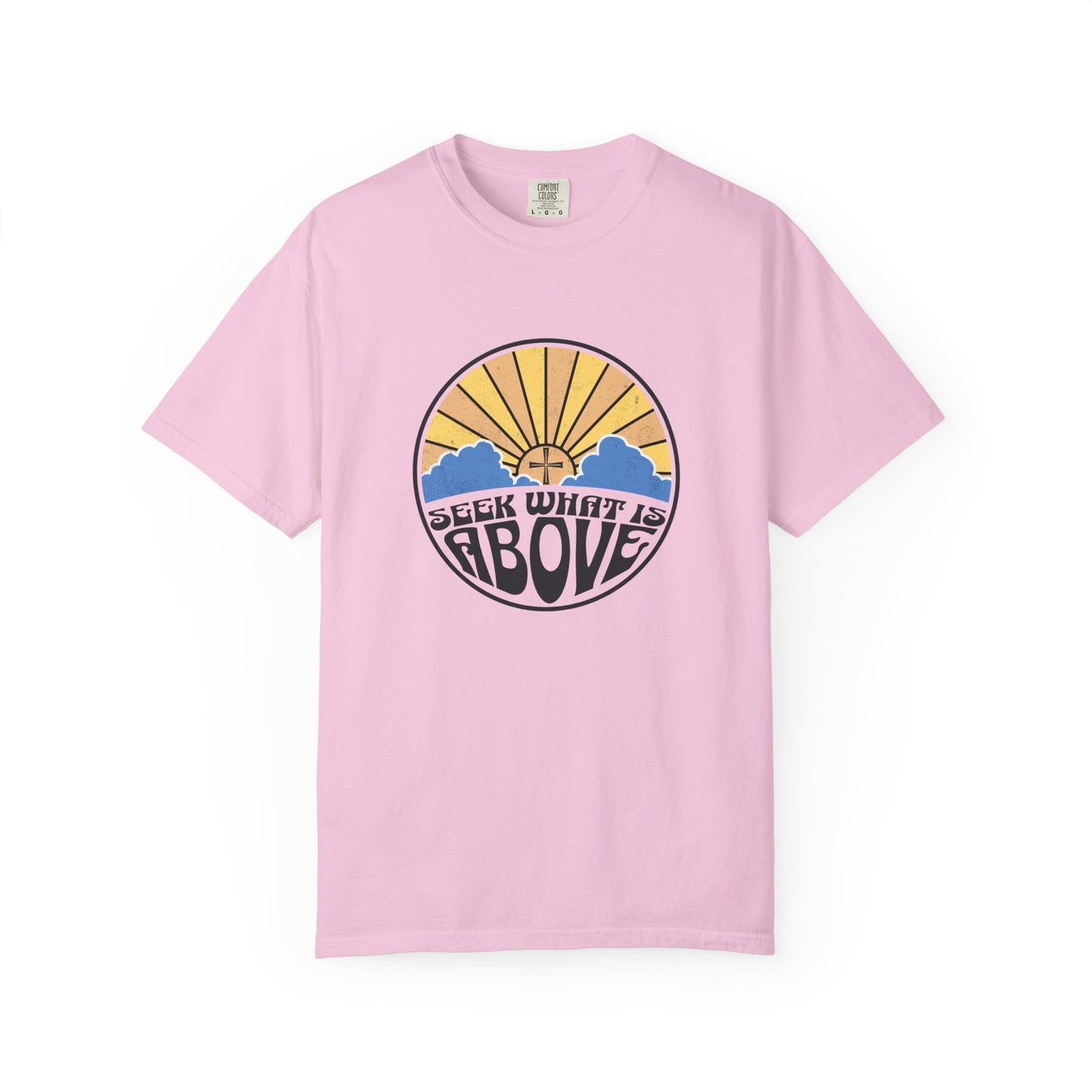Seek What is Above Graphic T-Shirt