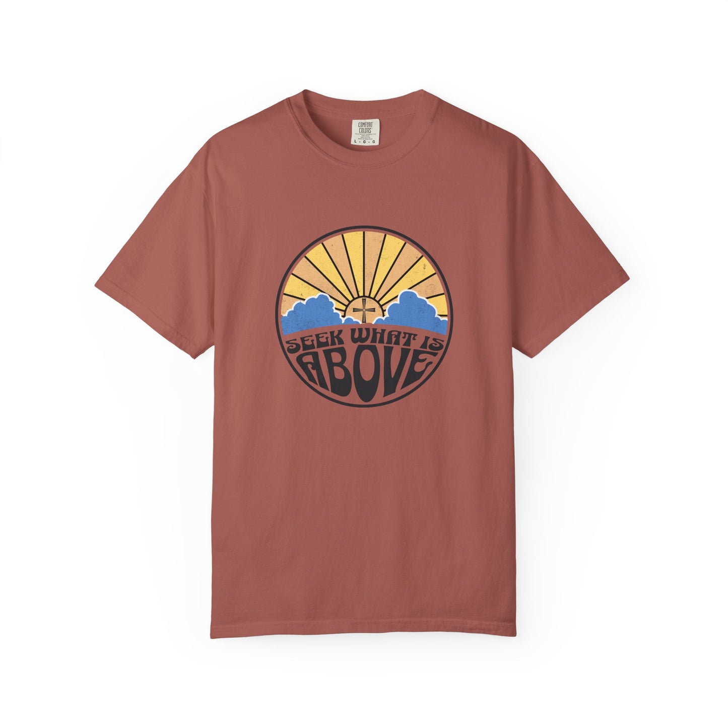 Seek What is Above Graphic T-Shirt