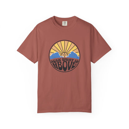 Seek What is Above Graphic T-Shirt