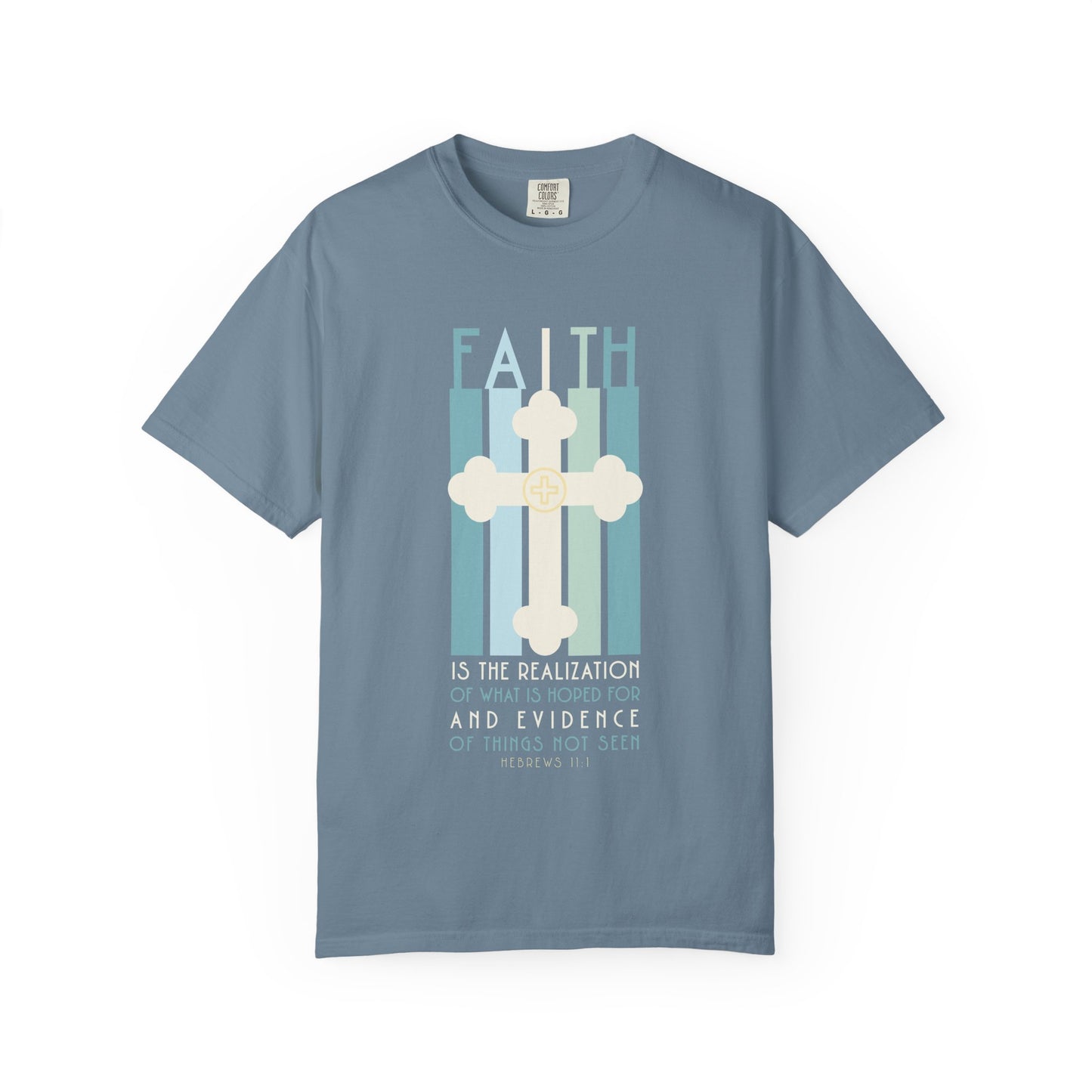 Hebrews 11:1 Faith Graphic T-Shirt