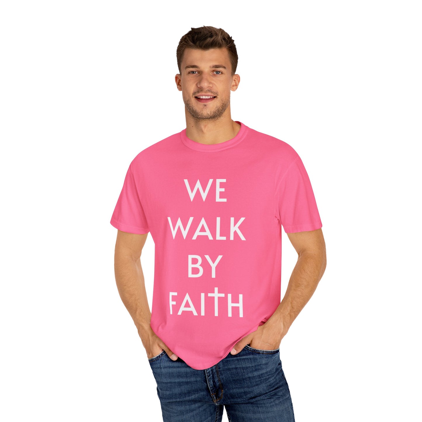 2 Corinthians 5:7 - We Walk By Faith T-Shirt